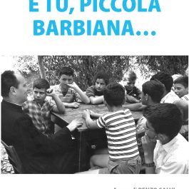 E tu, piccola Barbiana...