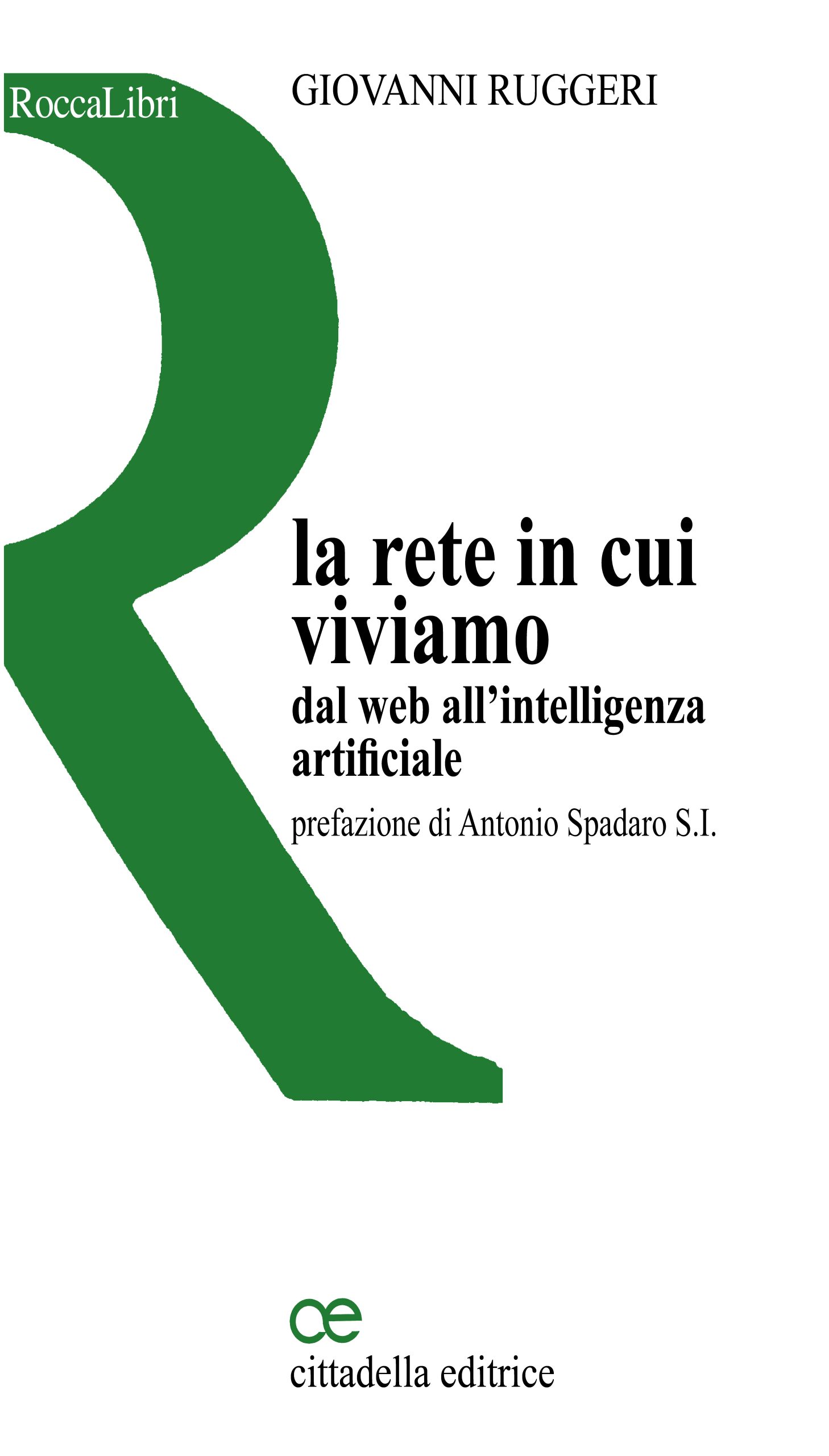 La rete in cui viviamo